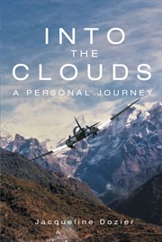 Into the clouds. A Personal Journey cover image