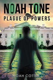 Noah tone. Plague of Powers cover image