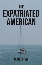 The Expatriated American cover image