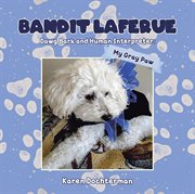 Bandit laferue. Dawg Bark and Human Interpreter cover image
