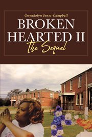 Broken hearted ii. The Sequel cover image