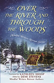 Over the river and through the woods cover image