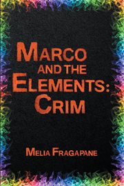 Marco & the elements: crim cover image