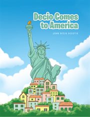 Decio comes to america cover image