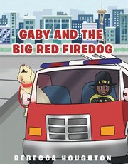 Gaby and the big red firedog cover image