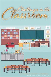 Challenges in the classroom cover image