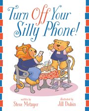 Turn off your silly phone! cover image