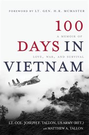 100 days in  Vietnam : a memoir of love, war, and survival cover image