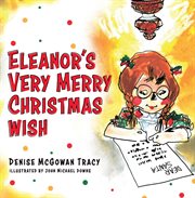 Eleanor's very merry christmas wish cover image