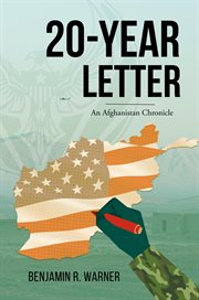 20-year letter : an Afghanistan chronicle cover image