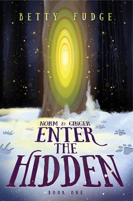 Cover image for Norm and Ginger Enter the Hidden