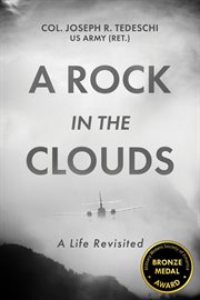 A rock in the clouds. A Life Revisited cover image