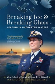 Breaking ice and breaking glass. Leading in Uncharted Waters cover image