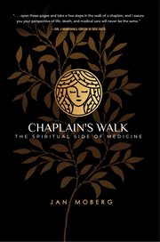 Chaplain's walk. The Spiritual Side of Medicine cover image