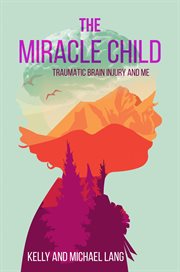 The miracle child cover image