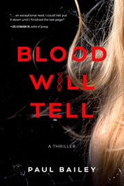 Blood Will Tell cover image