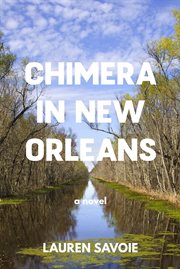 Chimera in new orleans cover image