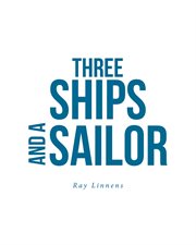 Three ships and a sailor cover image