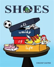 Shoes. All Walks of Life cover image