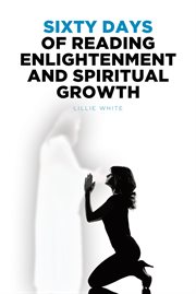 Sixty days of reading enlightenment and spiritual growth cover image