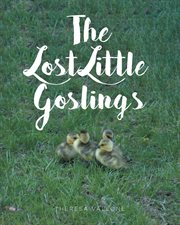 The lost little goslings cover image