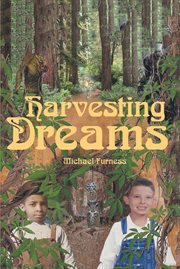 Harvesting dreams cover image