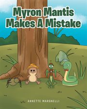 Myron mantis makes a mistake cover image
