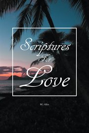 Scriptures for love cover image