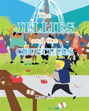 The jellies and the crunchers cover image