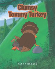 Clumsy tommy turkey cover image