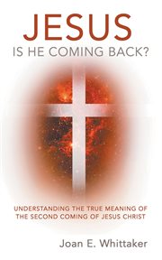 Jesus is he coming back? cover image