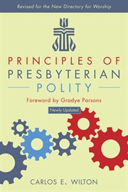 Principles of Presbyterian polity cover image