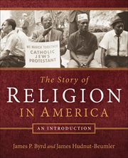 The story of religion in America : an introduction cover image