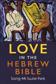 Love in the Hebrew Bible cover image