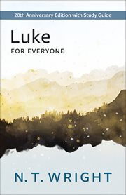 Luke for Everyone : with Study Guide cover image