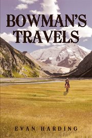 Bowman's Travels cover image