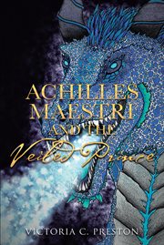Achilles maestri and the veiled prince cover image