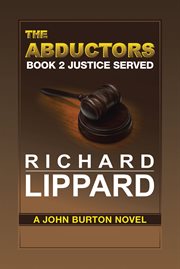 Justice served : a John Burton novel cover image