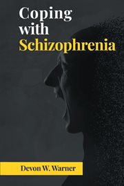 Coping with schizophrenia cover image
