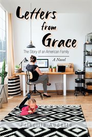 Letters from Grace : The Story of an American Family cover image