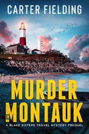 Murder in montauk : Prequel cover image