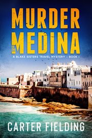 Murder in the Medina cover image