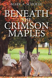 Beneath the crimson maples cover image
