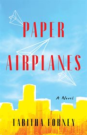 Paper airplanes. A Novel cover image