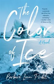 COLOR OF ICE : a novel cover image