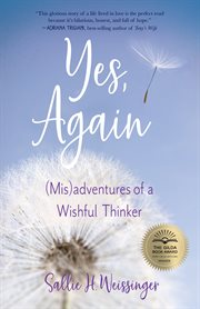 YES, AGAIN : (mis)adventures of a wishful thinker cover image