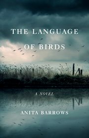 The language of birds. A Novel cover image