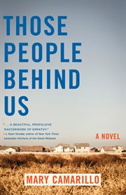 Those People Behind Us : A Novel cover image