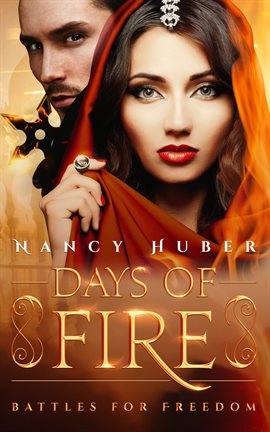 Cover image for Days of Fire: Battles for Freedom: