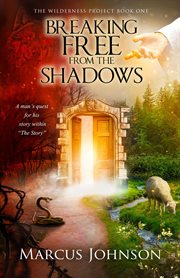 Breaking free from the shadows cover image